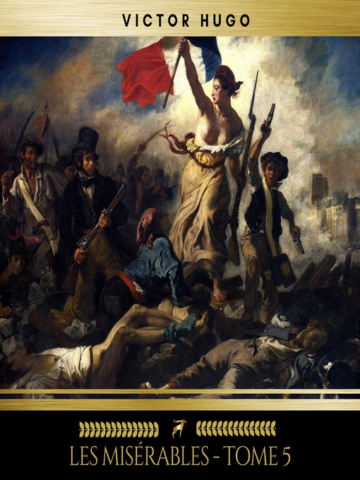 Title details for Les Misérables--Tome 5 by Victor Hugo - Available